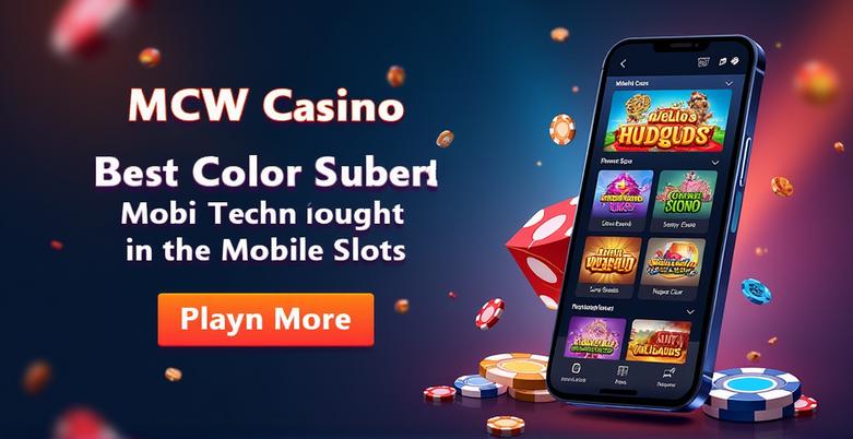 MCW Casino Mobi Bangladesh Mobile Gaming